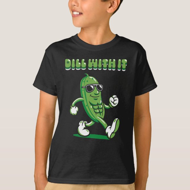 Camiseta Dill with It Pickle Pun Boy's (Anverso)