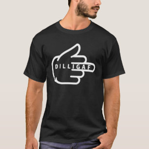 Camiseta DILLIGAF ¿Me Parece Como Si Le Diera Al Dedo Medi