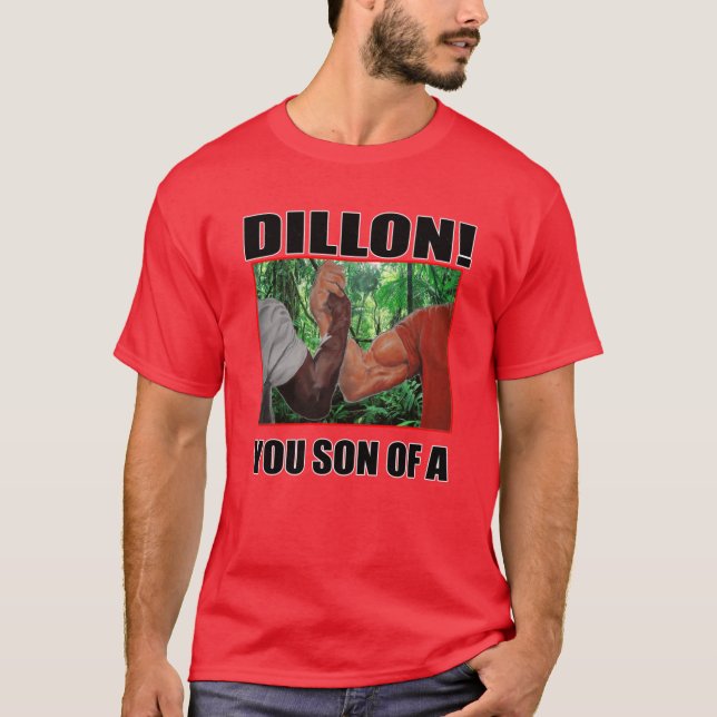 Camiseta dillon you son of a arnold schwarzenegger predator (Anverso)