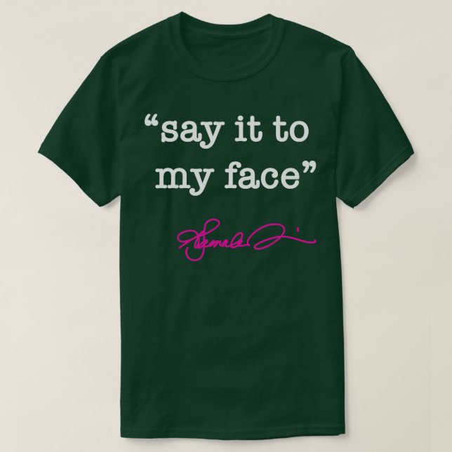 Camiseta Dilo a mi cara Kamala Firma rosa llamativa audaz (Diseño del anverso)