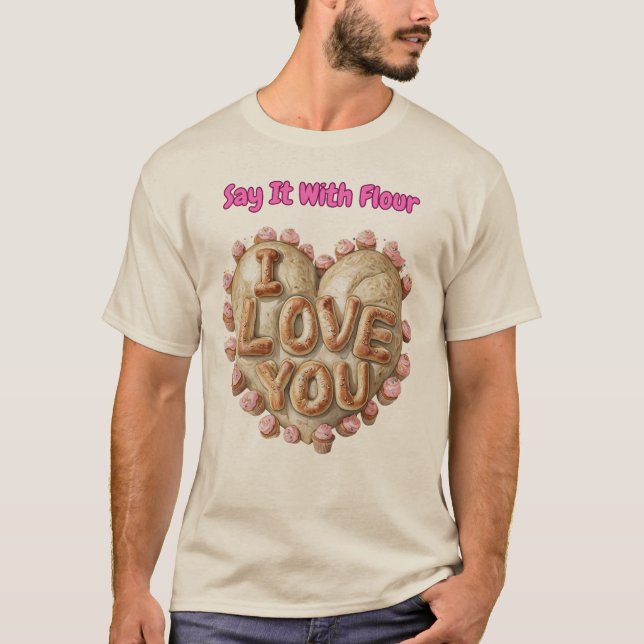 Camiseta Dilo con Harina: Un Amor Delicioso (Anverso)