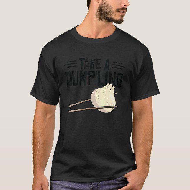 Camiseta Dim Sums Asian Cooking Foodie Food Pun Chinese Asi (Anverso)