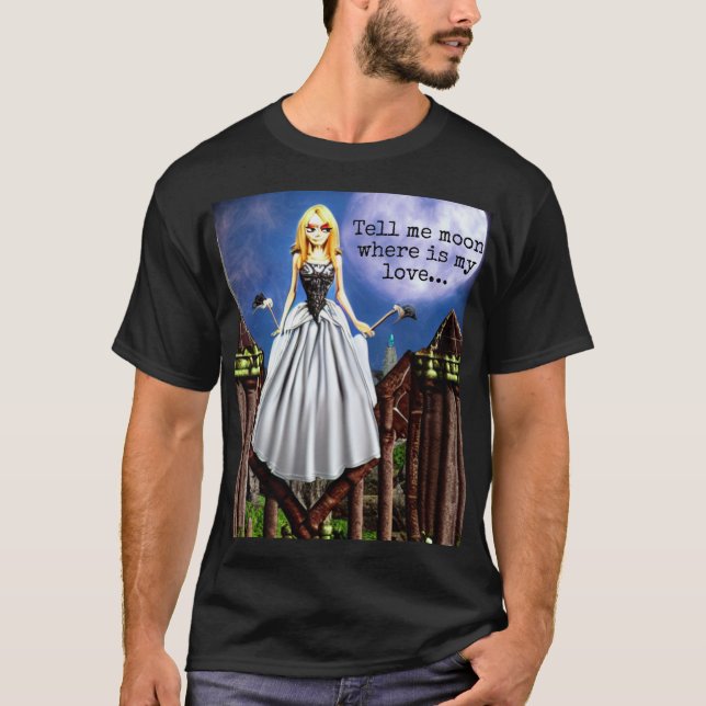 Camiseta Dime la luna dónde está mi amor... (Anverso)