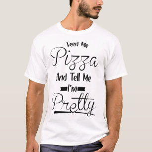 Camiseta Dime que soy Bonito - pizza de comida