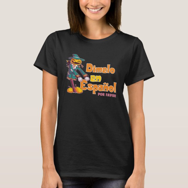 Camiseta Dimelo En Espanol Calabaza Pumpking Spanish Teache (Anverso)