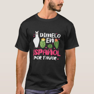 Camiseta Dimelo En Espanol Profesor Español