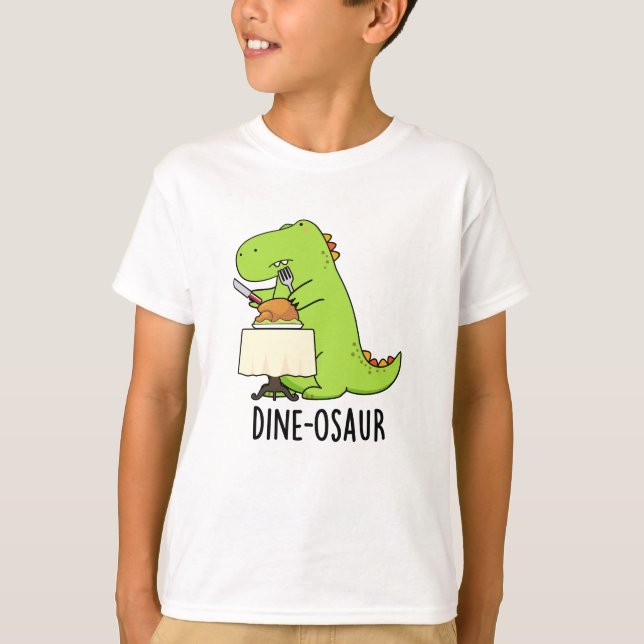 Camiseta Dine-osaur Funny Dinosaur Pun (Anverso)