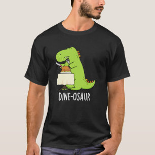 Camiseta Dine-osaur Funny Dinosaur Pun Dark BG