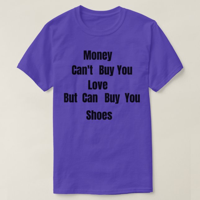 Camiseta Dinero Canx27t Comprar Amor Pero Puede Comprar Zap (Diseño del anverso)