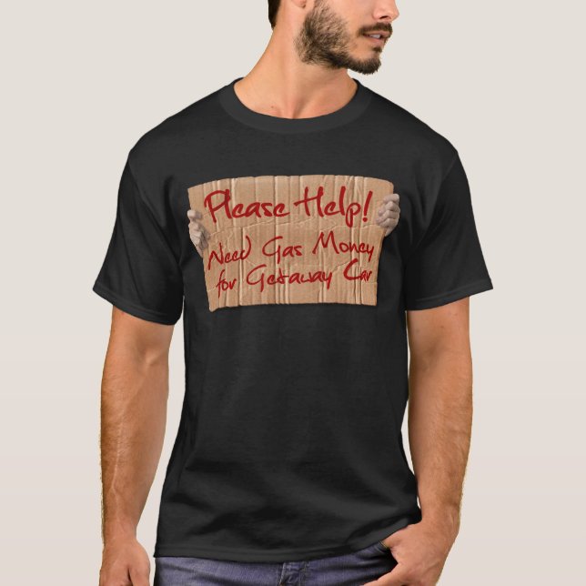 Camiseta Dinero del gas de la necesidad para el coche de (Anverso)