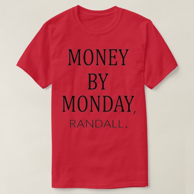 Camiseta dinero el lunes (Diseño del anverso)