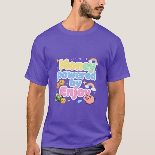 Camiseta Dinero Potenciado por Enjoy Design (Anverso)