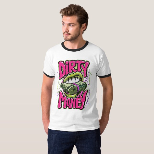 Camiseta Dinero Sucio (Anverso completo)