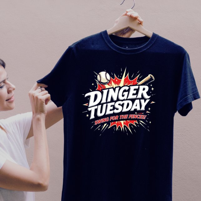 Camiseta Dinger Tuesday, Swing for the Fences (Subido por el creador)