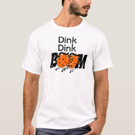 Camiseta Dink Dink Boom Pickleball Destruye bombas Naranjas