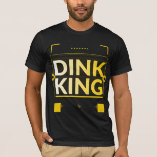 Camiseta Dink King   Regalo Divertido de Picklebal