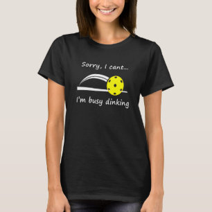 Camiseta Dink Pickleball Player Dinking Sinking