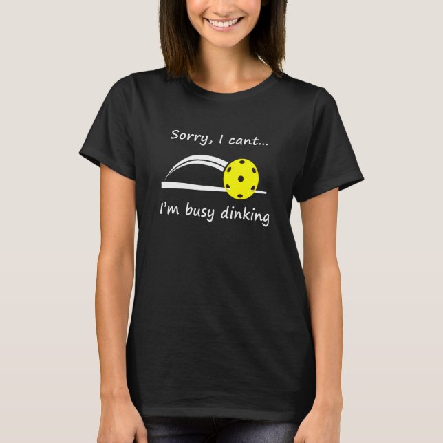 Camiseta Dink Pickleball Player Dinking Sinking (Anverso)