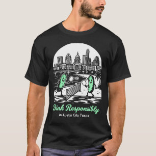 Camiseta Dink Responsablemente en Austin City Texas Pickleb