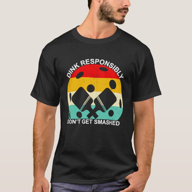 Camiseta Dink Responsablemente no te rompan bolas de bolas (Anverso)