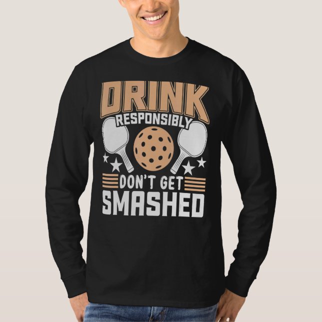 Camiseta Dink Responsablemente no te rompan la almohadilla  (Anverso)