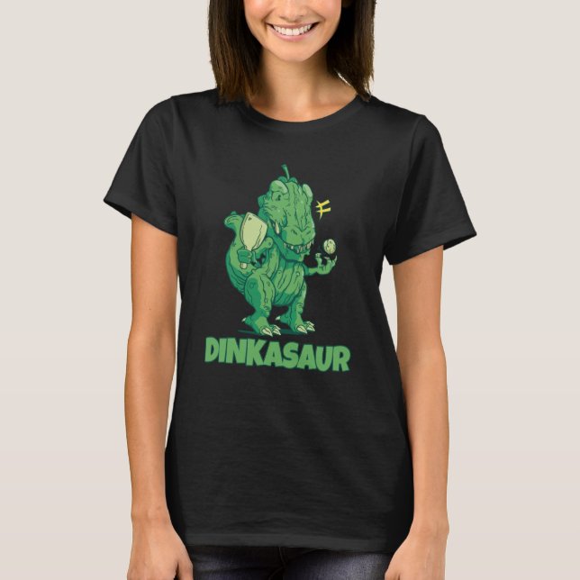Camiseta Dinkasaur Pickle Ball Trex Tyrannosaurus Picklebal (Anverso)