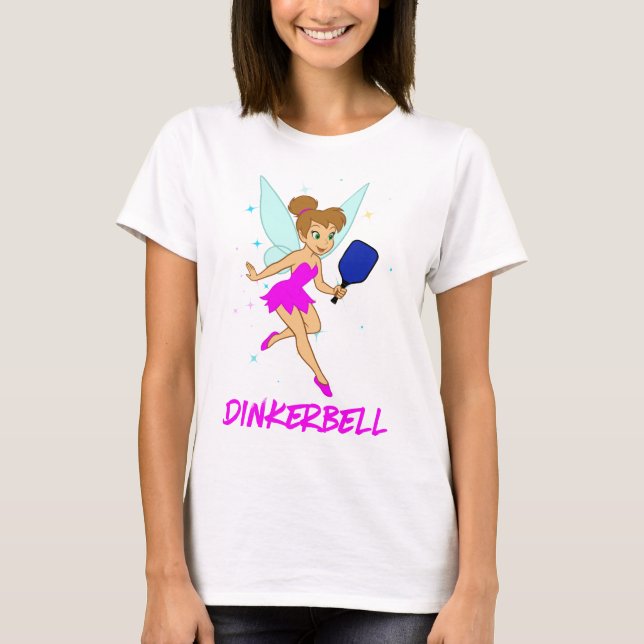 Camiseta Dinkerbell Pickleball - Famoso piquí para ella (Anverso)