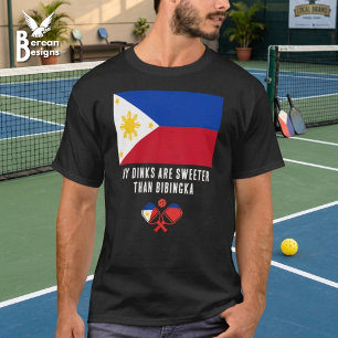 Camiseta DINKS MÁS DULCES QUE BIBINGKA Filipinas Pickleball