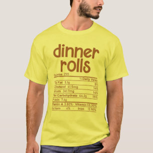 Camiseta Dinner Rolls Food Nutrition Facts Family Mating