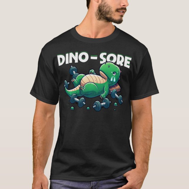 Camiseta Dino-Sore Cute Dinosaur Workout Gym Fitness Motiva (Anverso)