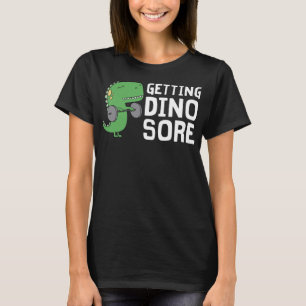 Camiseta Dino Sore Funny Gym Workout Dinosaur Gift