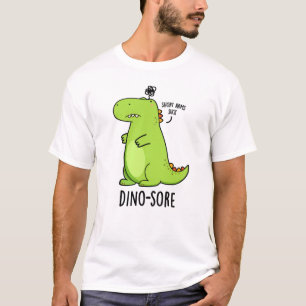 Camiseta Dino-sore Funny Irritado Dinosaur Pun