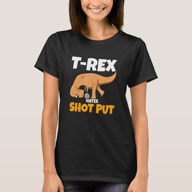 Camiseta Dino Thrower Rex Hates Shot Puesto Pista Y Campo (Anverso)