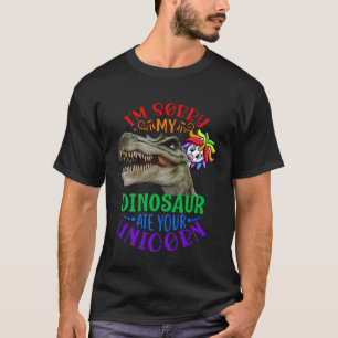 Camiseta Dinos: Lo siento, mi dinosaurio comió tu unicornio