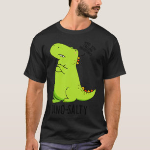 Camiseta Dinosalty Funny Dinosaur Puns