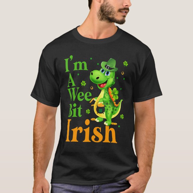 Camiseta Dinosaru I'm A Wee Bit Irish Happy St Patrick's Da (Anverso)