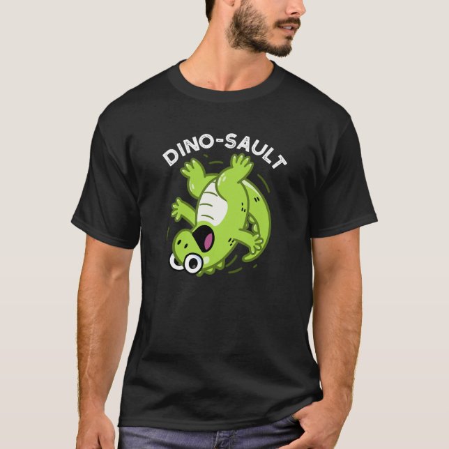 Camiseta Dinosault Funny Dinosaur Pun Dark BG (Anverso)