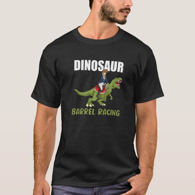 Camiseta Dinosaur Barrel Racing Rodeo Dino Barrel Racer (Anverso)