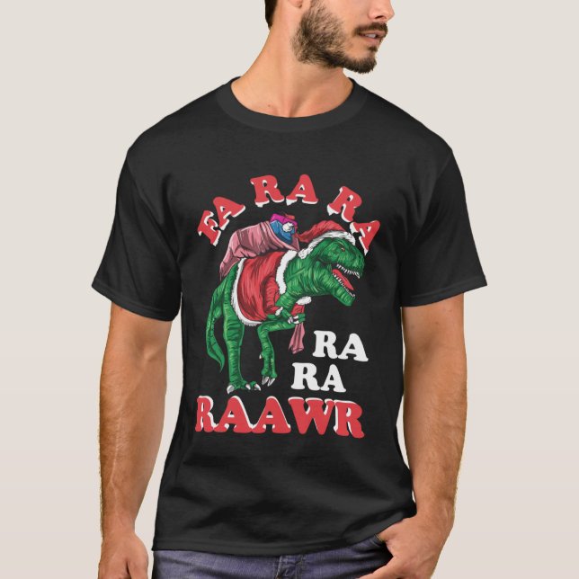 Camiseta Dinosaur Christmas Fa Ra Rawr Rex Santa Claus (Anverso)