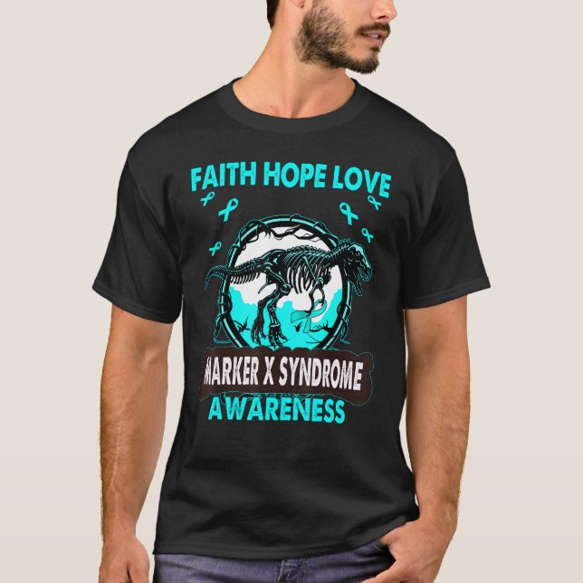 Camiseta Dinosaur Faith Hope Love MARKER X SYNDROME Awarene (Anverso)