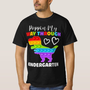 Camiseta Dinosaur Poppin My way Through Kindergarten