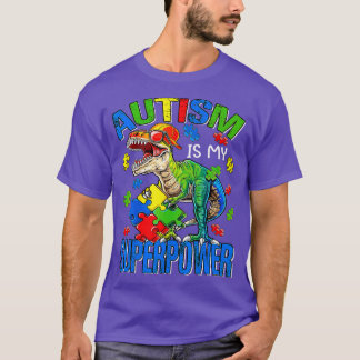 Camiseta Dinosaur Rex Autism Is My Superpower Autism Awaren