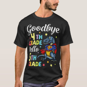 Camiseta Dinosaur Senior Student Adiós 4º Grado Hola 5t