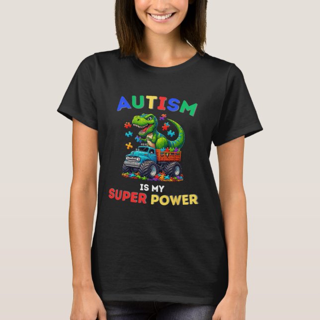 Camiseta Dinosaur Trex El Autismo Es Mi Superpoder Concienc (Anverso)
