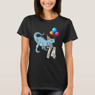 Camiseta Dinosaurio Balloon Rex 74th Birthday Boy Chica Fu