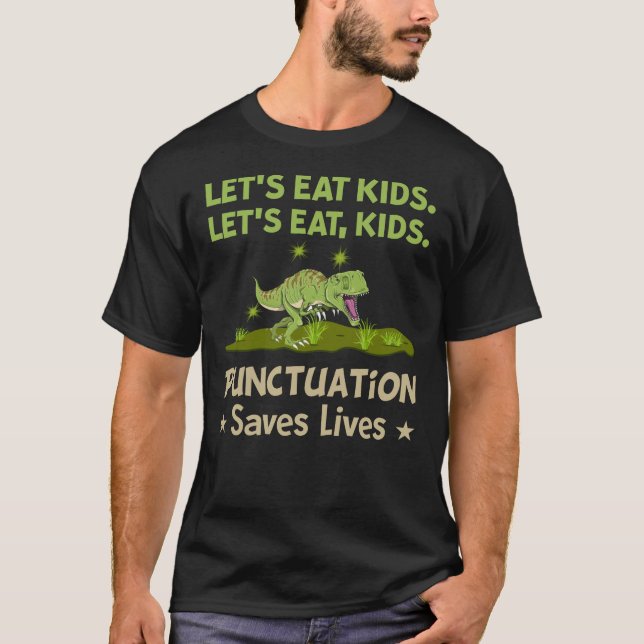 Camiseta Dinosaurio deja comer a los niños la puntuación sa (Anverso)