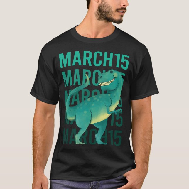 Camiseta Dinosaurio divertido - 15 de marzo 15 (Anverso)