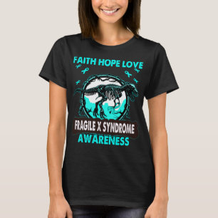 Camiseta Dinosaurio Faith Hope Love FRAGILE X SYNDROME