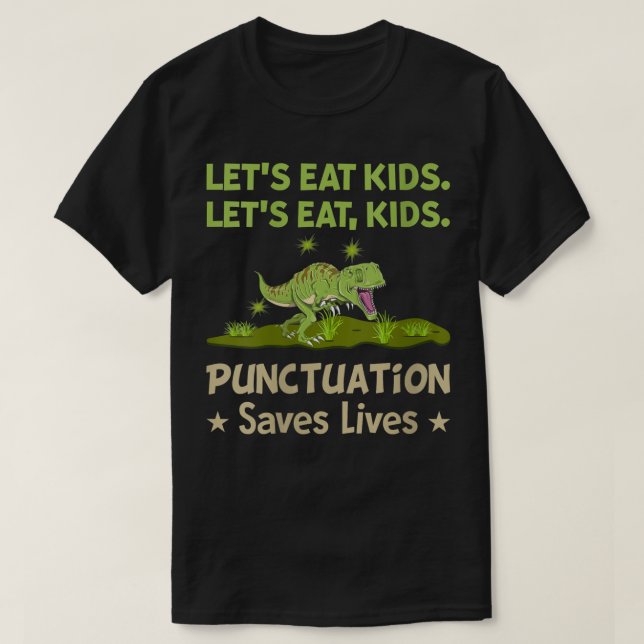 Camiseta Dinosaurio femenino deja comer a los niños La punt (Diseño del anverso)