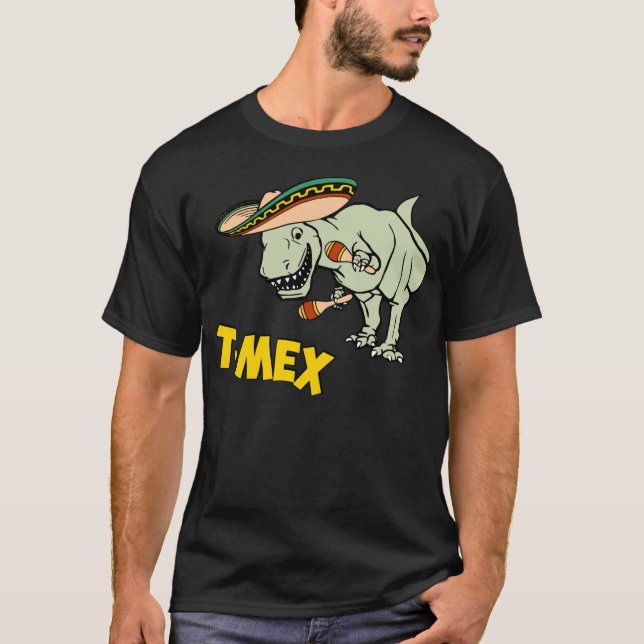 Camiseta Dinosaurio mexicano del Tyrannosaurus de T-Mex (Anverso)